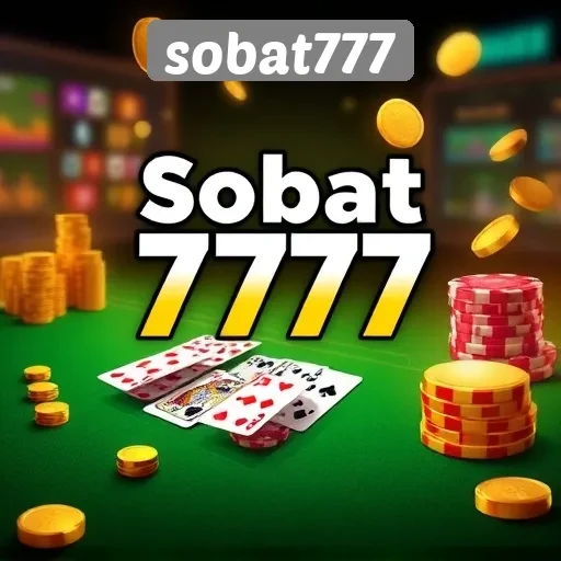 Keunggulan Permainan Online di Sobat777
