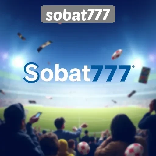 Keamanan dan Kenyamanan Bermain di Sobat777
